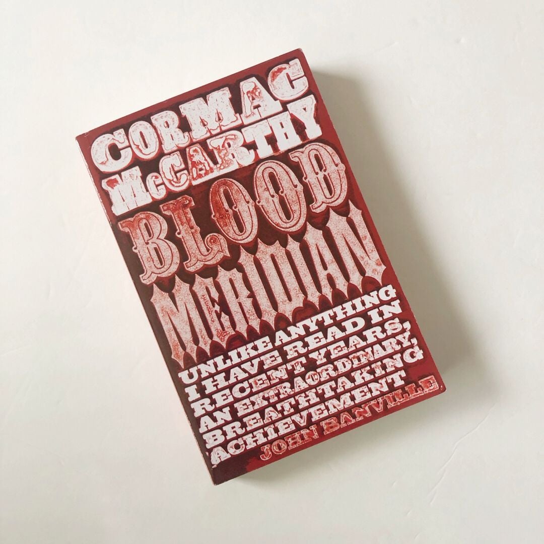 Blood Meridian