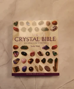 The Crystal Bible