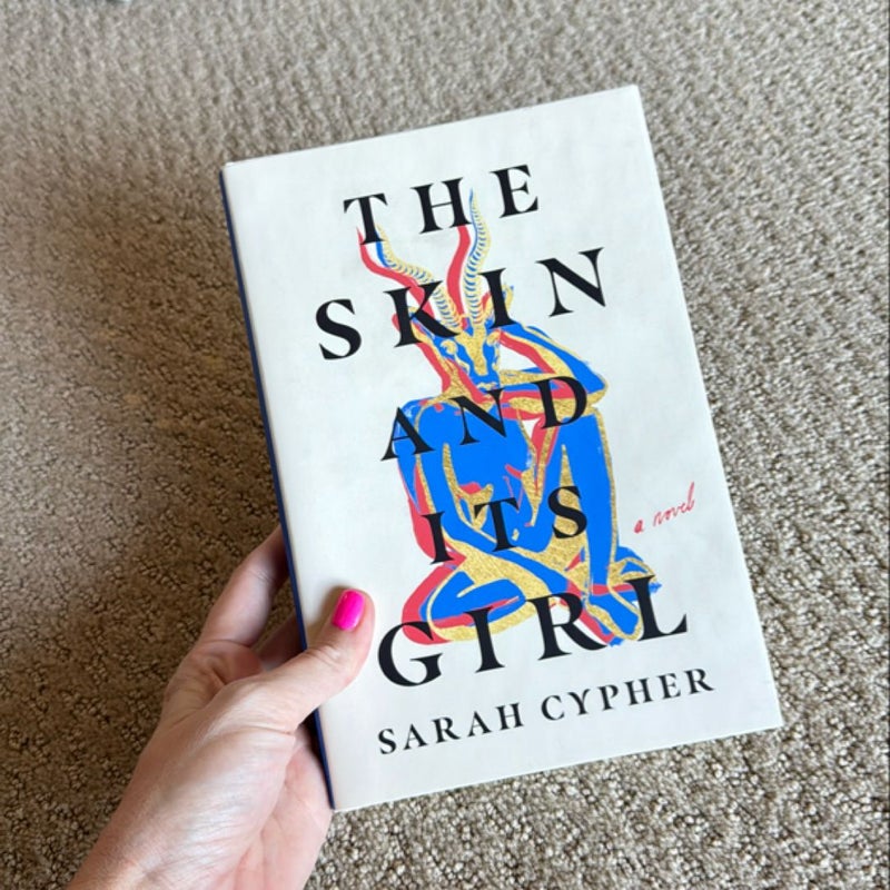 The Skin and Its Girl