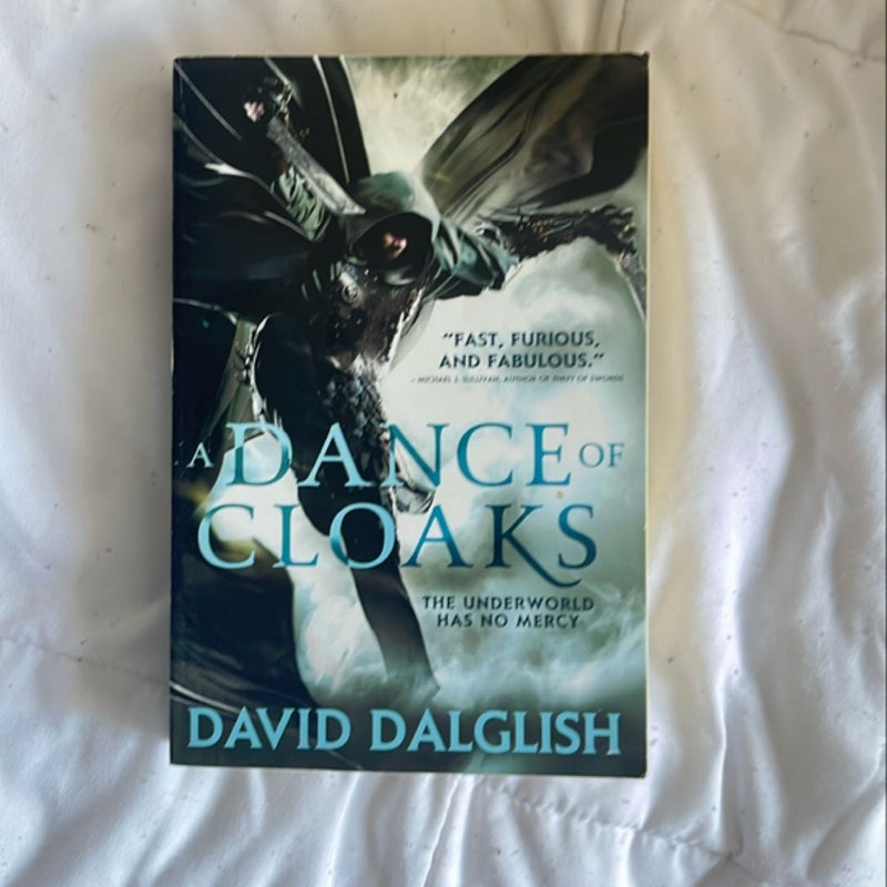 A Dance of Cloaks