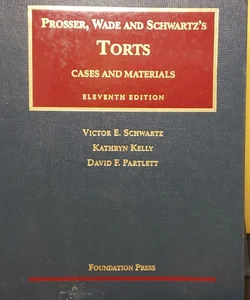 Torts, 11th Edition 2005.  {0313}
