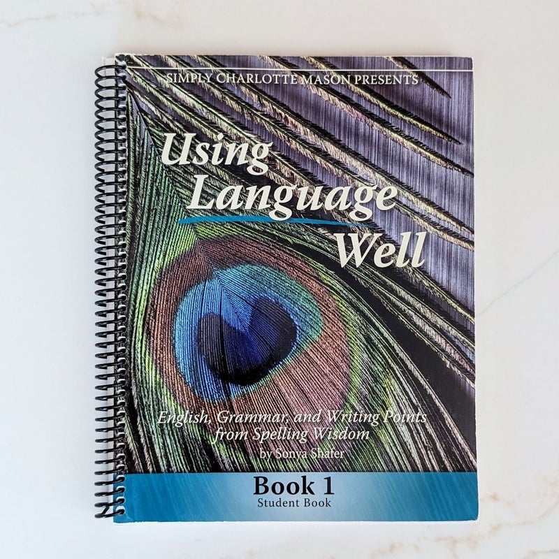 Using Language Well, Book 1, Student and Teacher Book