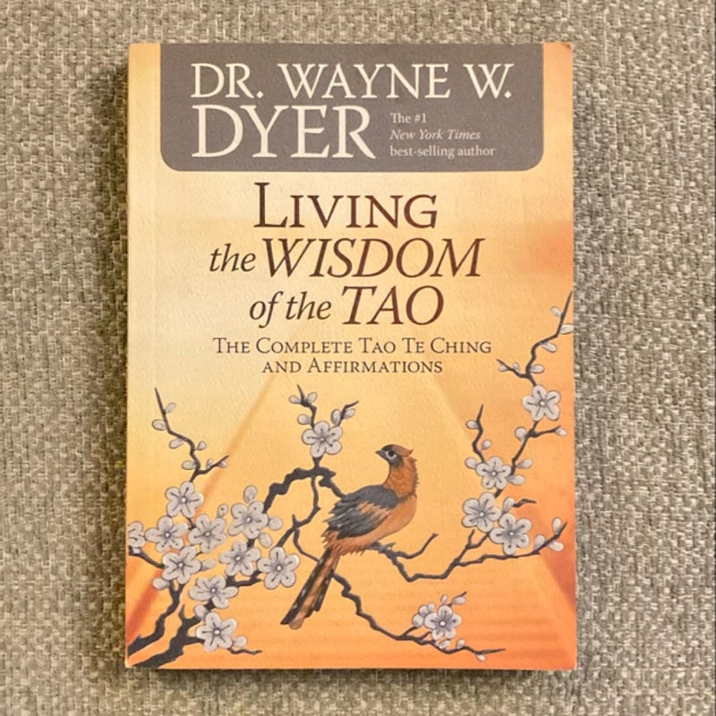 Living the Wisdom of the Tao