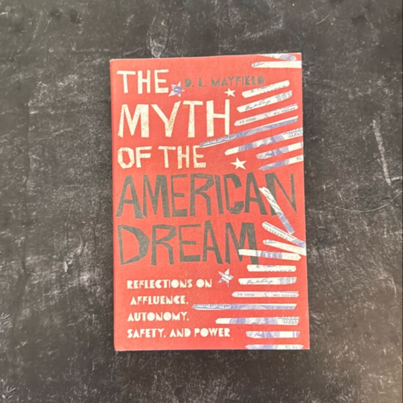 The Myth of the American Dream