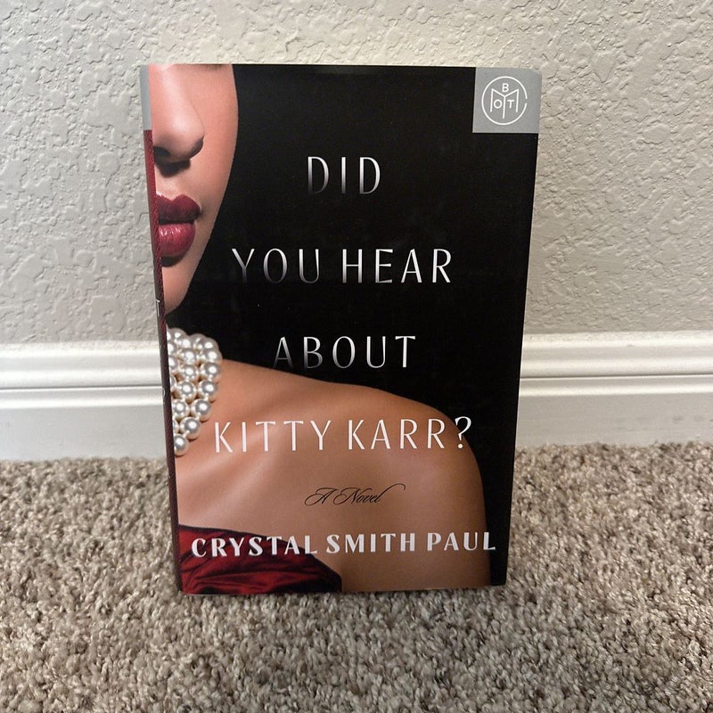 Did You Hear about Kitty Karr?