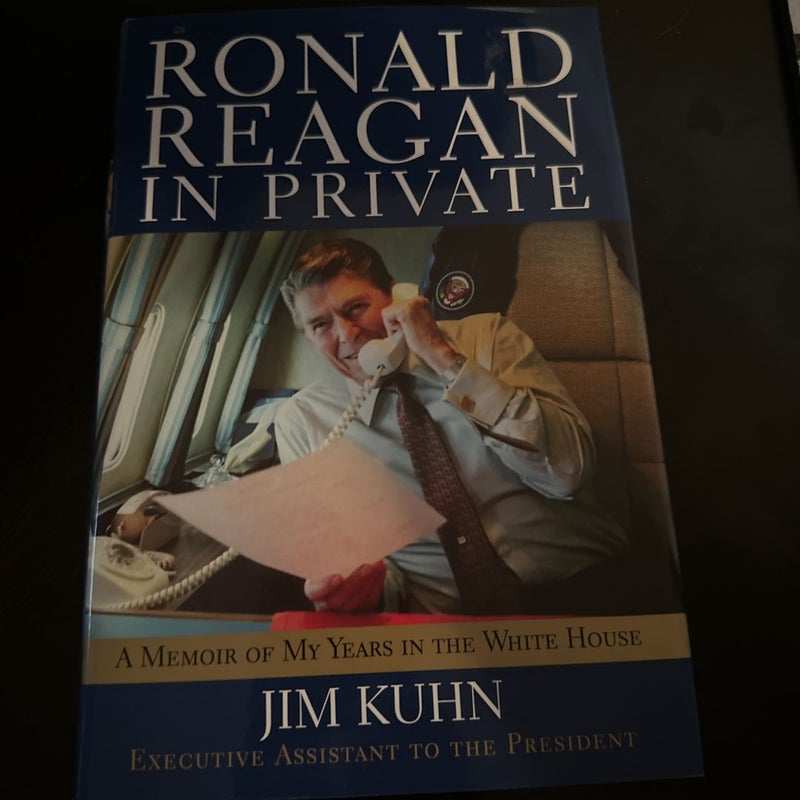 Ronald Reagan in Private