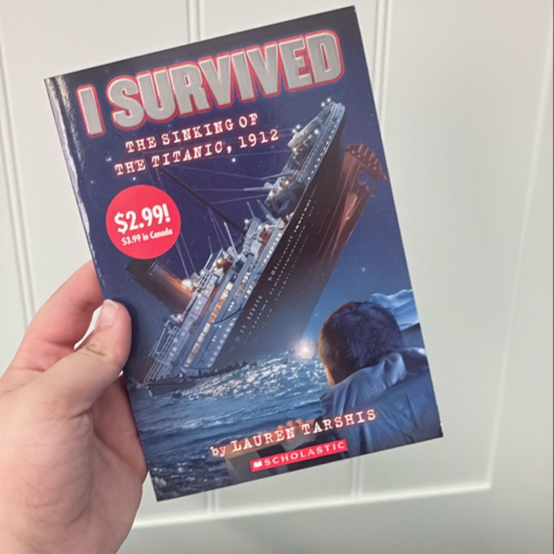 I Survived the Sinking of the Titanic, 1912 (I Survived #1) (Summer Reading)