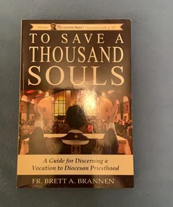 To Save a Thousand Souls