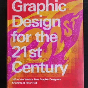 Graphic Design for the 21st Century