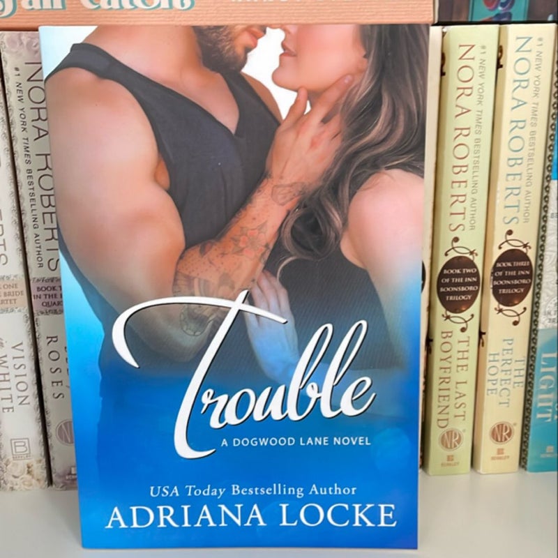 Trouble (signed)