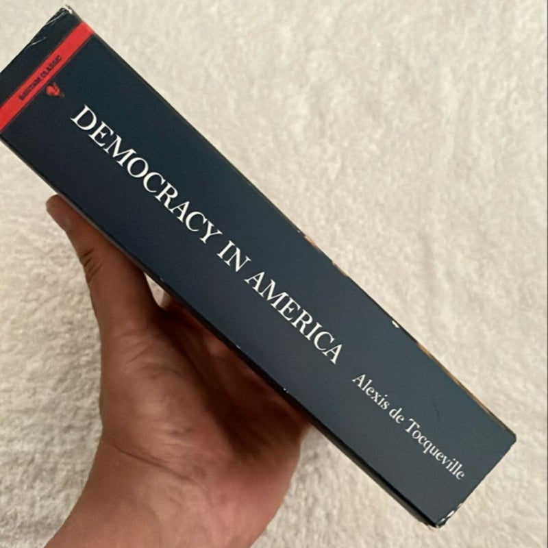 Democracy in America: the Complete and Unabridged Volumes I and II