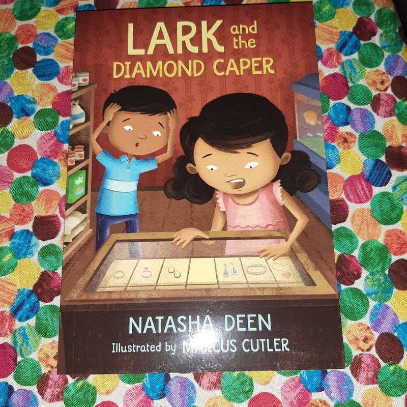 Lark and the Diamond Caper