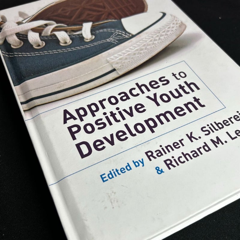 Approaches to Positive Youth Development