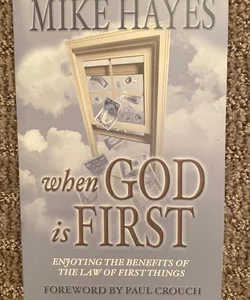 When God is First