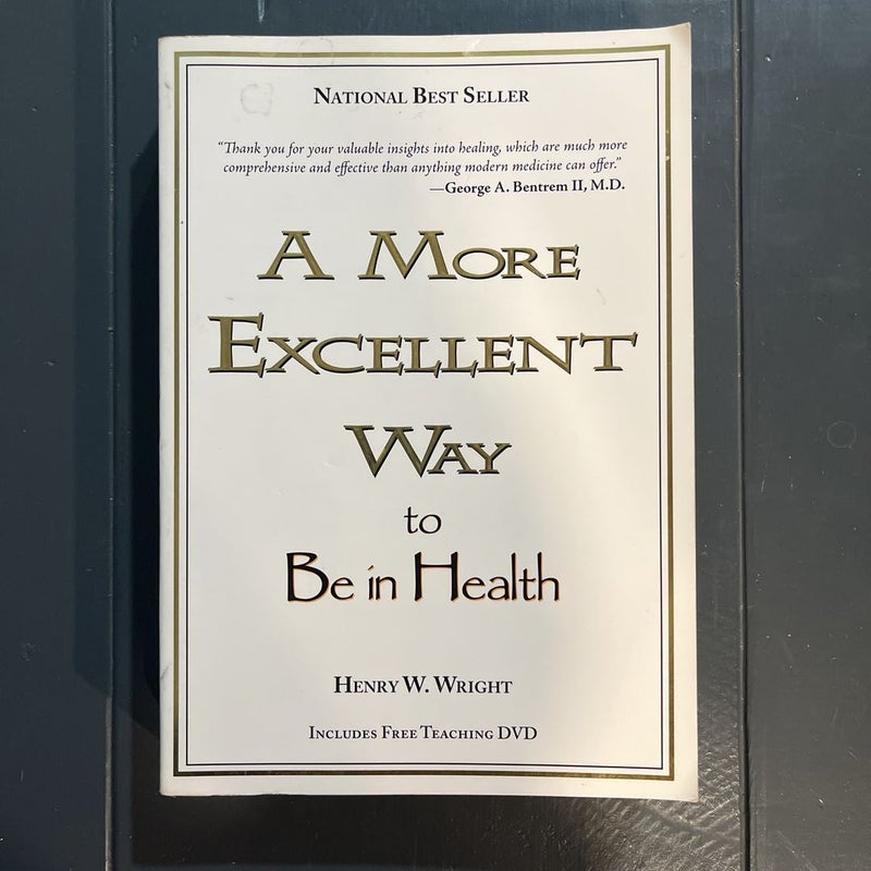 A More Excellent Way