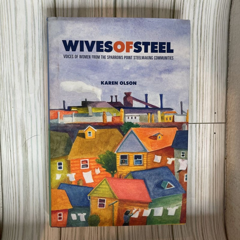 Wives of Steel