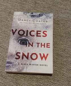 Voices in the Snow
