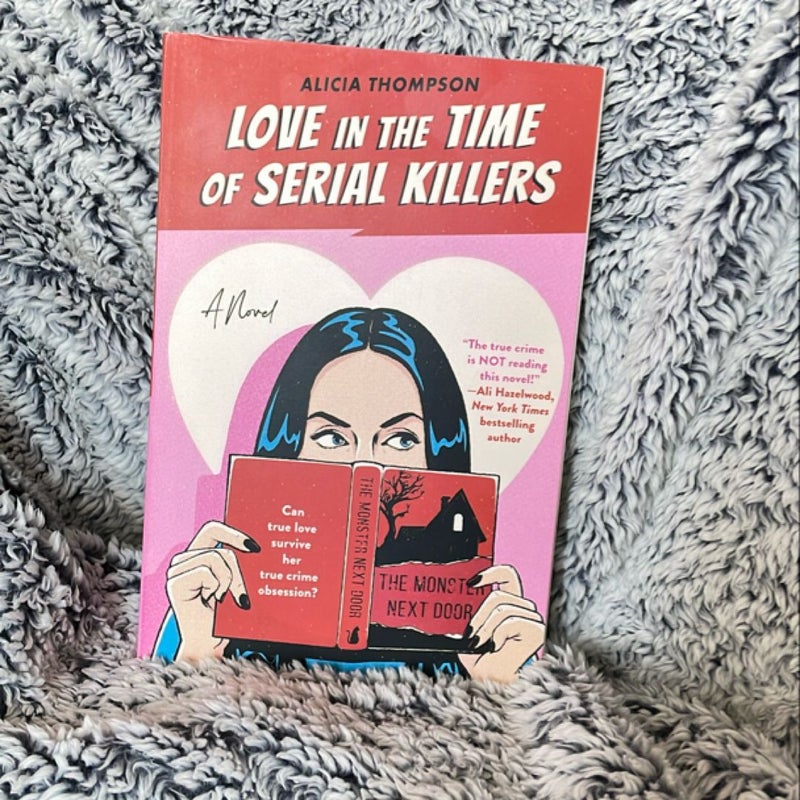 Love in the Time of Serial Killers