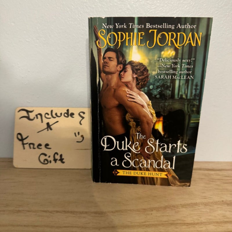 The Duke Starts a Scandal
