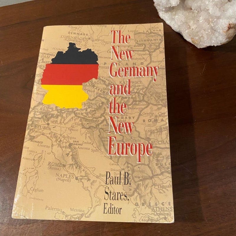 The New Germany and the New Europe