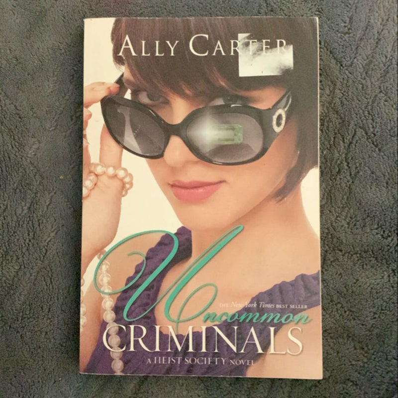 Uncommon Criminals