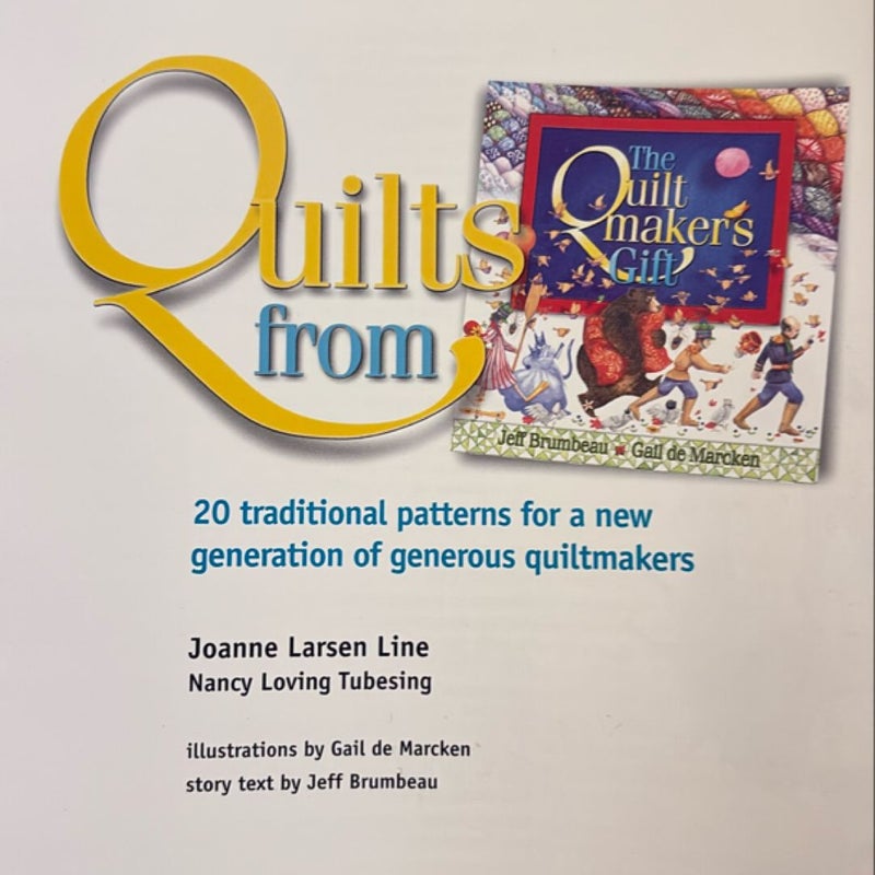 Quilts from the Quiltmaker's Gift