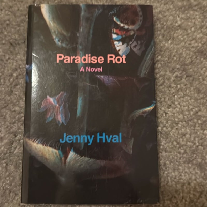 Paradise Rot
