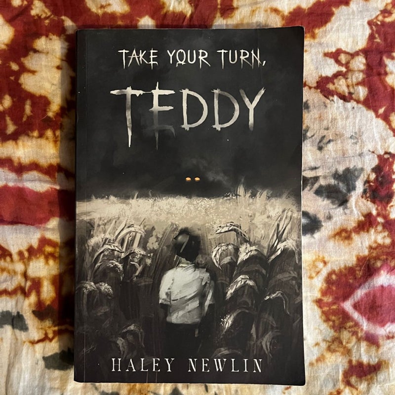 Take Your Turn, Teddy