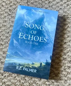 Song of Echoes