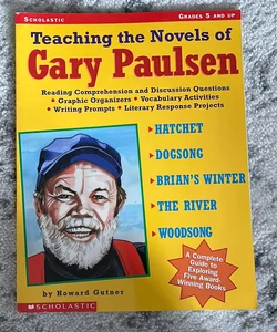 Teaching the novels of Gary Paulsen