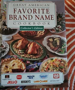 Great American Favorite Brand Name Cookbook