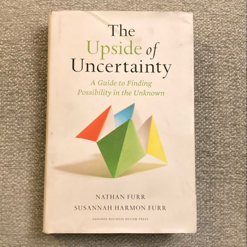 The Upside of Uncertainty