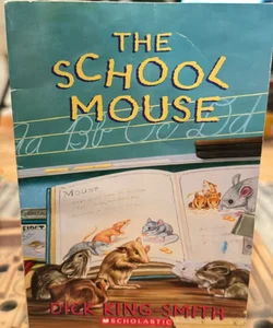 The School Mouse