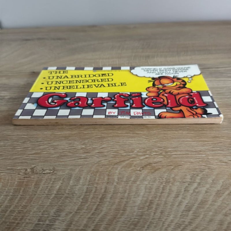 Garfield Unabridged Uncensored Unbelievable