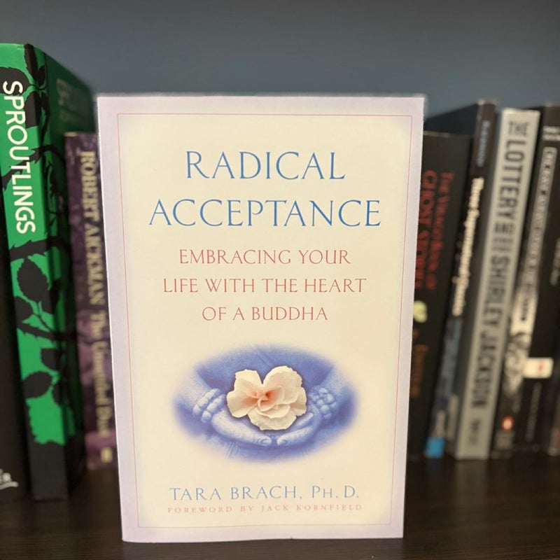 Radical Acceptance