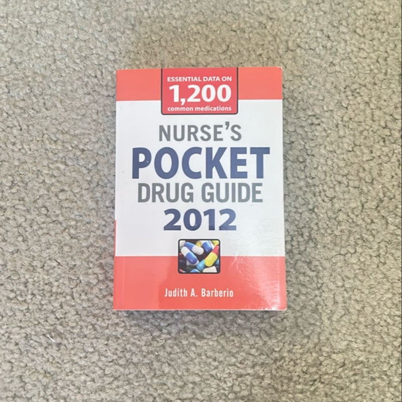 Nurse's Pocket Drug Guide 2012