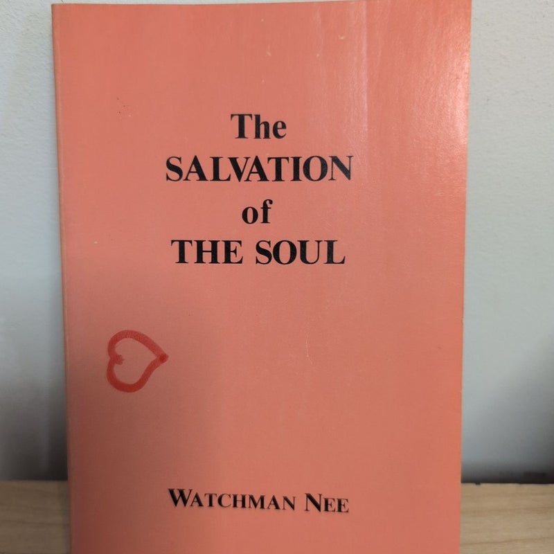 The salvation of the soul