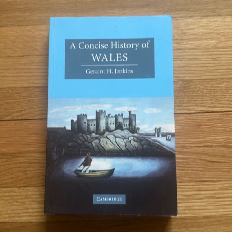 A Concise History of Wales