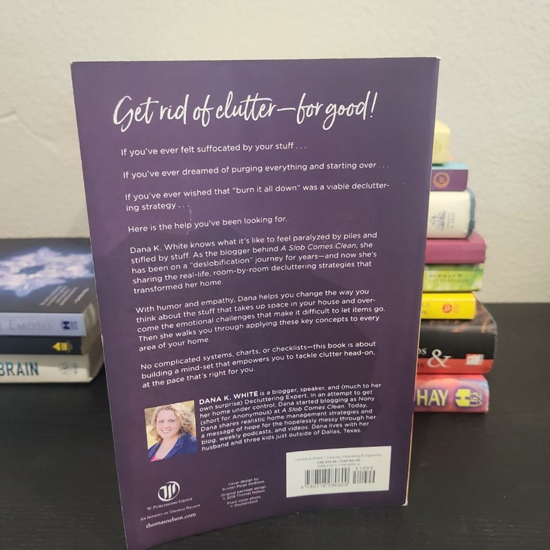 Decluttering at the Speed of Life