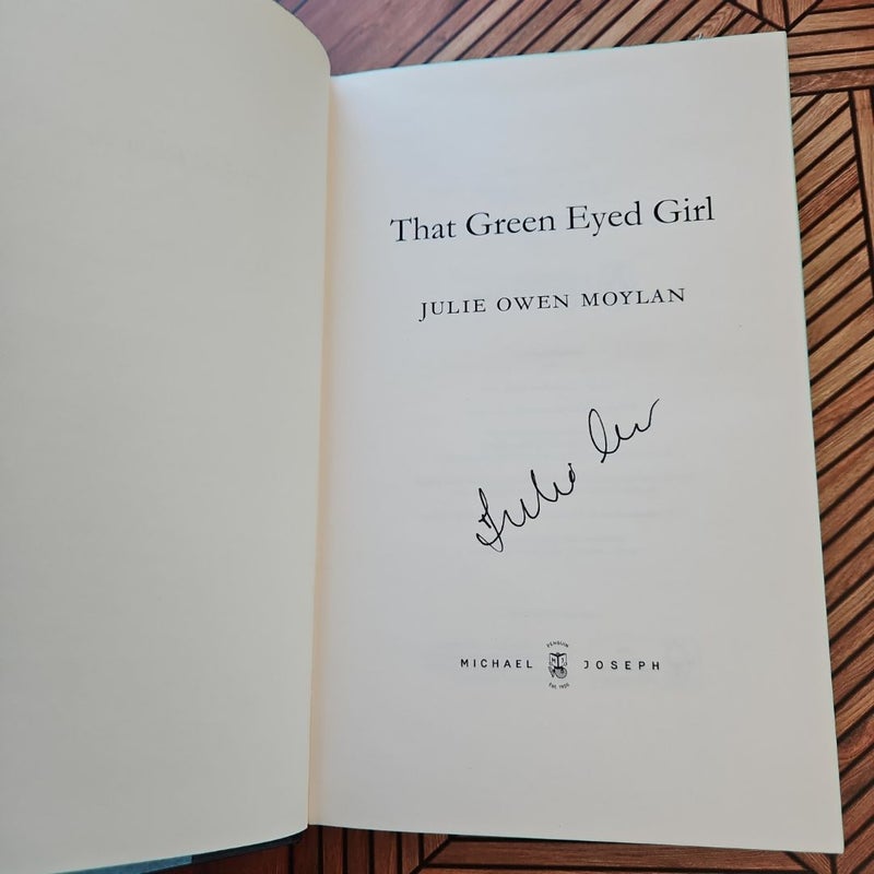 That Green Eyed Girl: Waterstones Edition Signed 