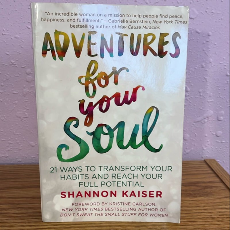Adventures for Your Soul