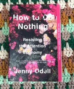 How to Do Nothing