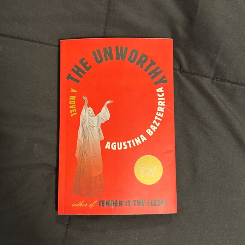 The Unworthy (Exclusive Edition)