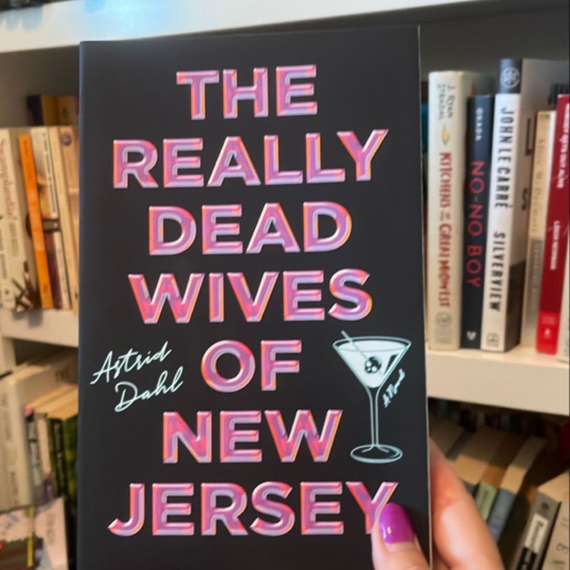 The Really Dead Wives of New Jersey