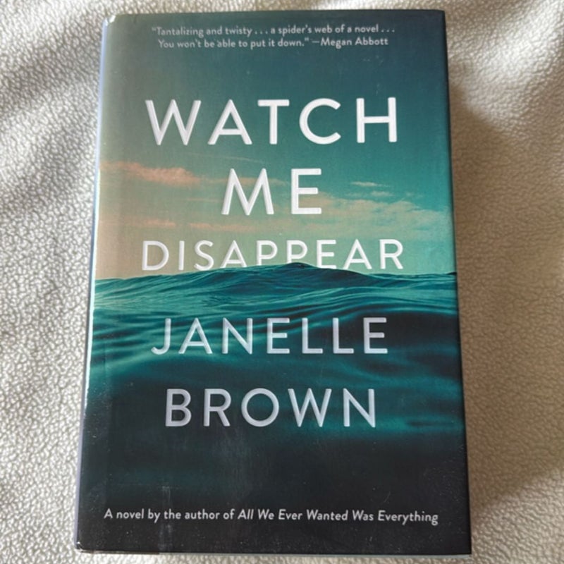 Watch Me Disappear