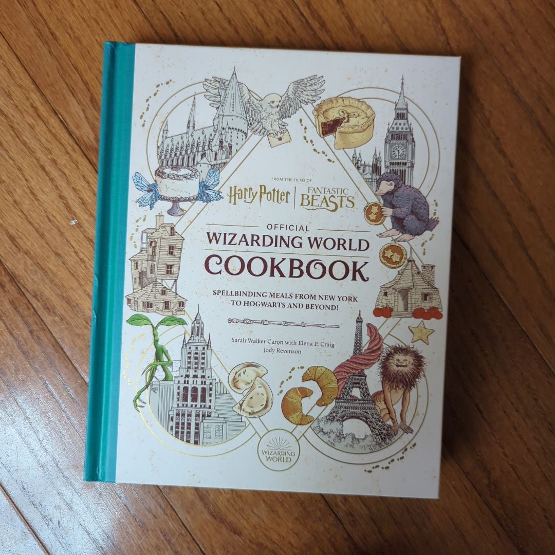 Harry Potter and Fantastic Beasts: Official Wizarding World Cookbook