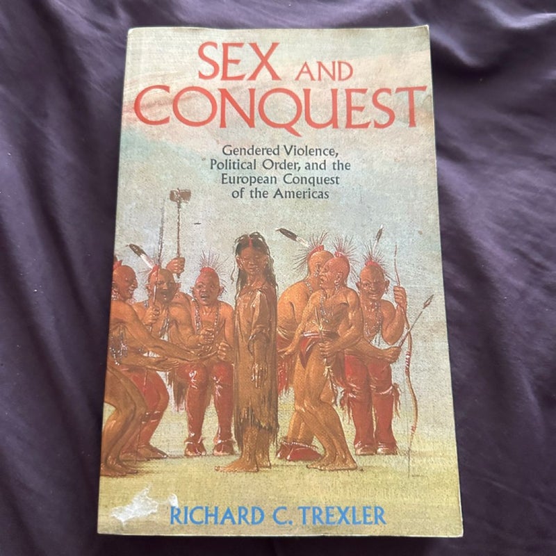 Sex and Conquest