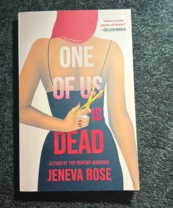 One of Us Is Dead by Jeneva Rose