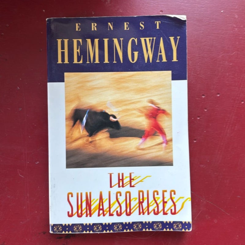 The Sun Also Rises