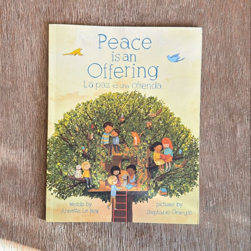 Peace Is an Offering